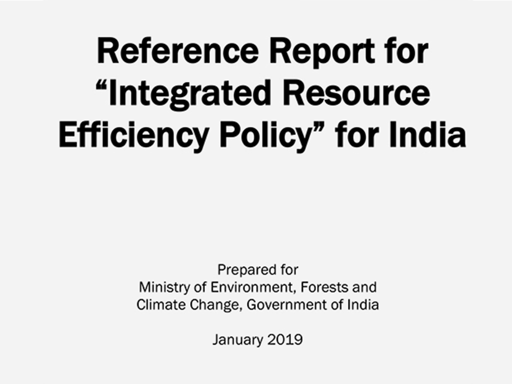 MoEFCC seeks public comments to the reference document for drafting India’s Resource Efficiency policy